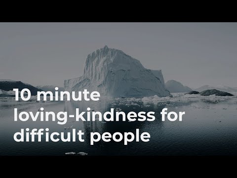 10 Minute Guided Loving-Kindness for Difficult People Who Have Hurt You (Voice Only, No Music)